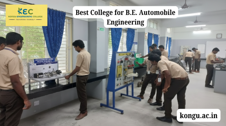 Kongu Engineering College Leading the Way as the Best College for B.E. Automobile Engineering