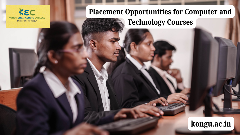 Placement Opportunities for Computer and Technology Courses – Kongu Engineering College Placement