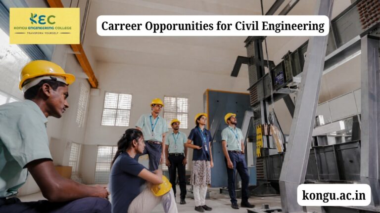 Career Opportunities for Civil Engineering Students in Erode Why KEC Stands Out